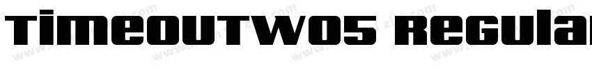 TimeoutW05 Regular Regular字体转换